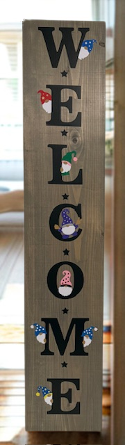 Pine Gnome Welcome Sign