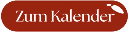 Ein brauner Button mit weißen Text, der »Zum Kalender« sagt.