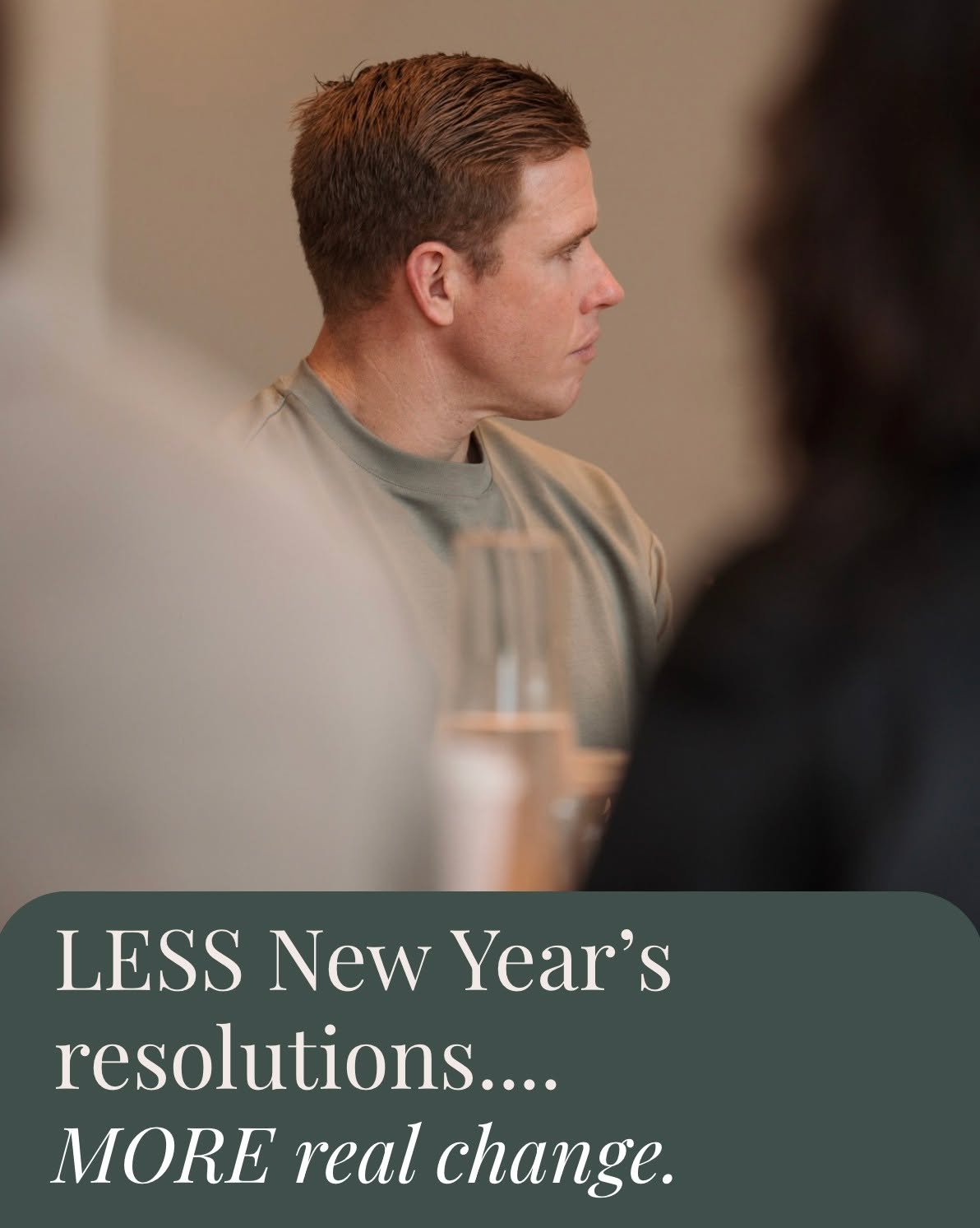 Every January, men and women come to us saying the same thing - &ldquo;This year will be different.&rdquo;

But without real support, it rarely is.

That&rsquo;s why around here we don&rsquo;t do New Year&rsquo;s resolutions.

We help ambitious human
