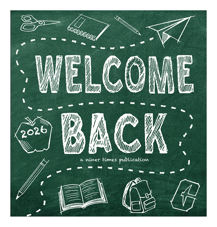 Cover Design: Welcome Back 2026 - Niner Times