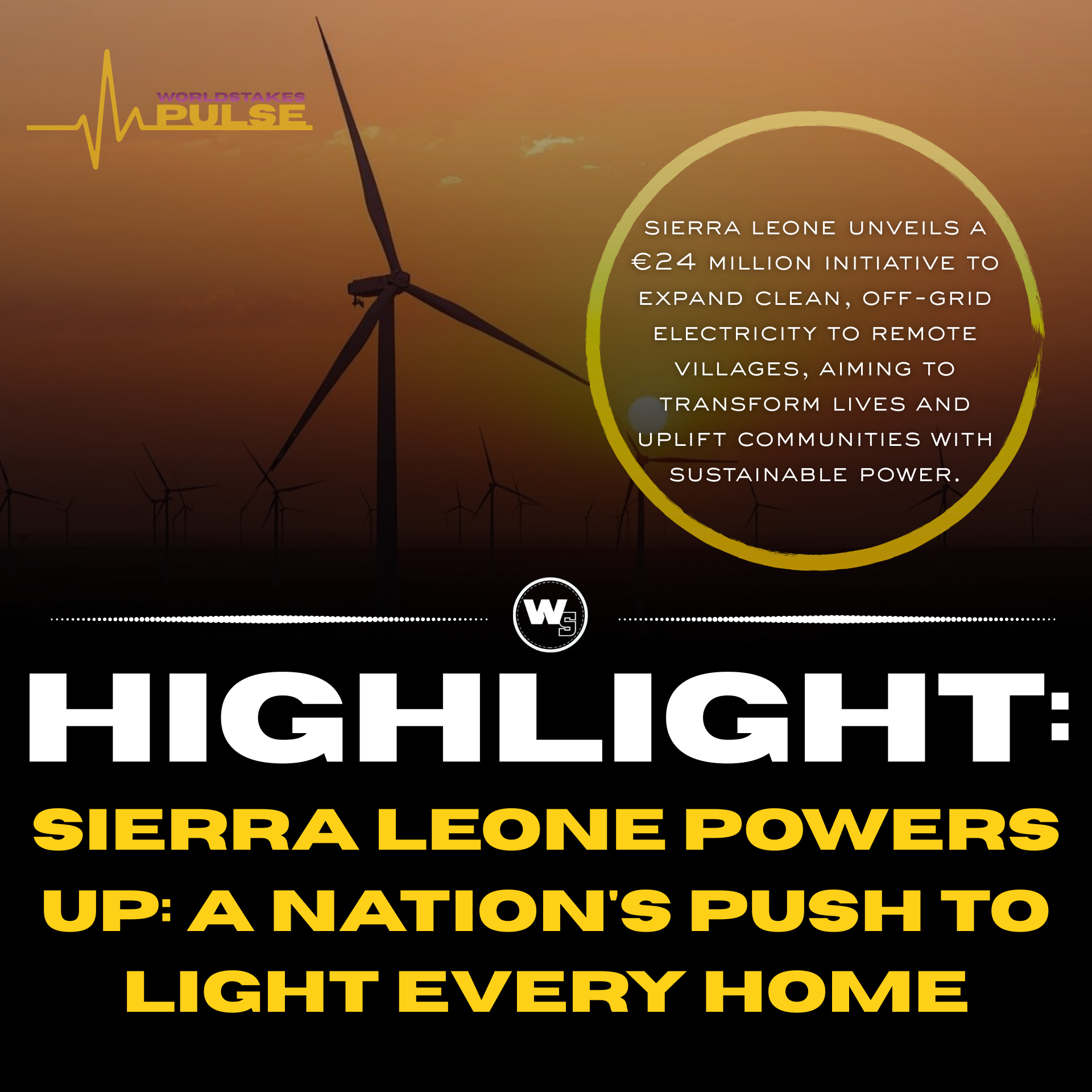 Sierra Leone Powers Up: A Nation's Push to Light Every Home