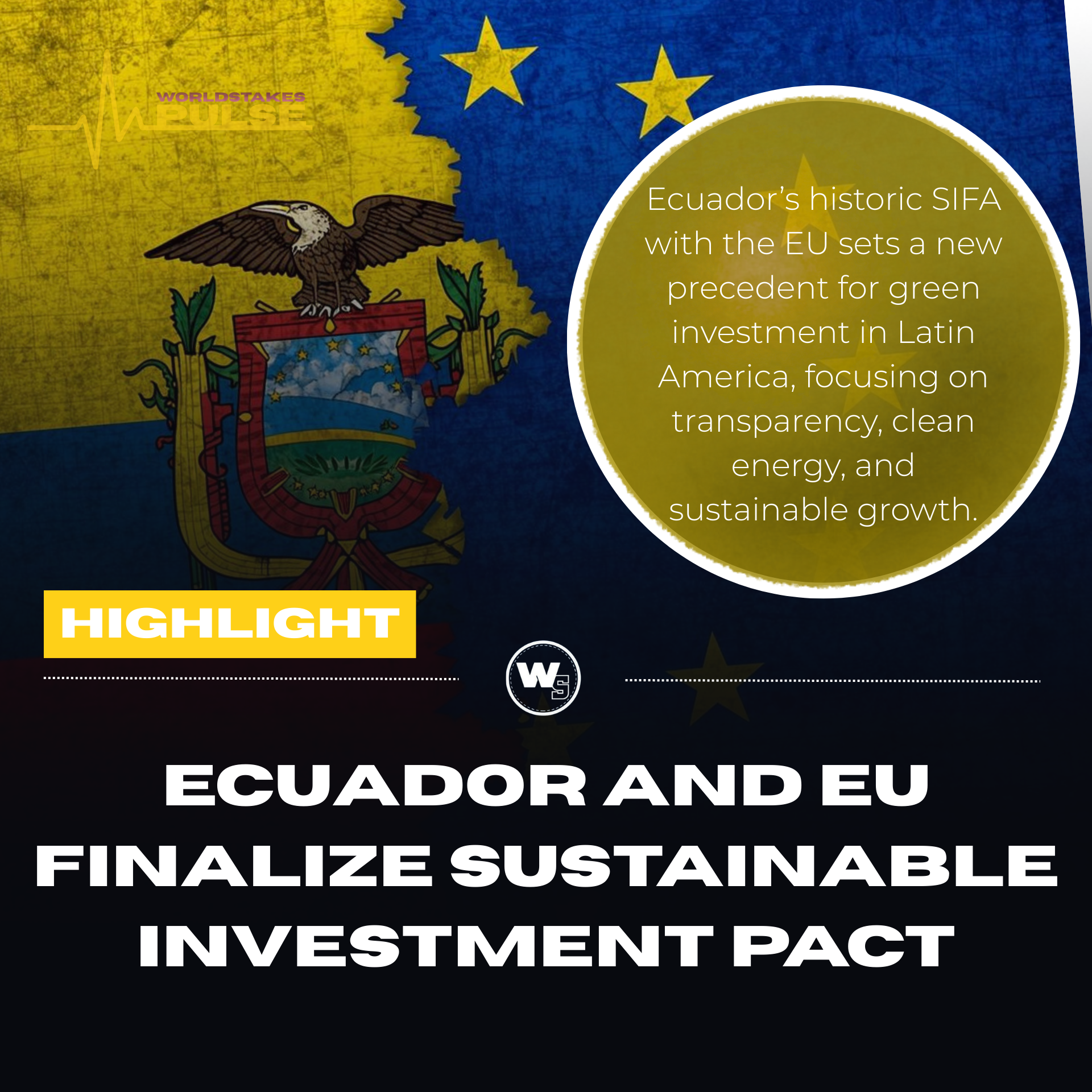 Ecuador Secures Latin America’s First Sustainable Investment Deal with the EU