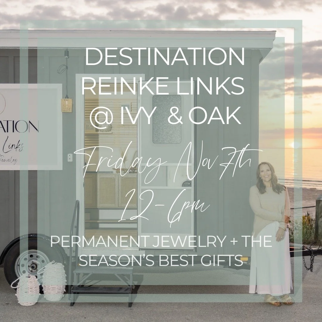 Join us Thursday, November 7th from Noon &ndash; 6PM for an afternoon of cozy shopping, holiday magic, and beautiful jewelry.

Destination Reinke Links will be there &mdash; ready to help you find your perfect holiday shimmer ✨ From permanent jewelry