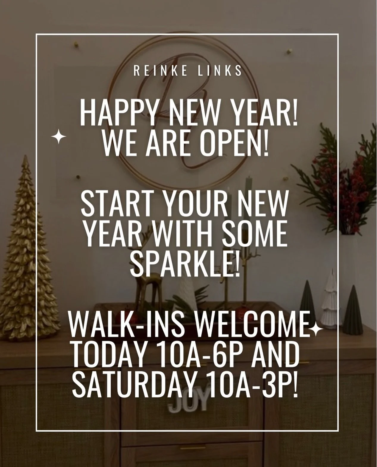 We&rsquo;re kicking off 2026 with sparkle, style, and gratitude!
Whether you&rsquo;re treating yourself or shopping with a friend, we&rsquo;re open and ready to help you start your year with intention &mdash; and a little shine.

🛍 Walk-ins welcome: