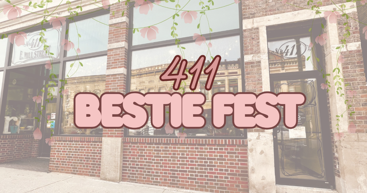411 Bestie Fest