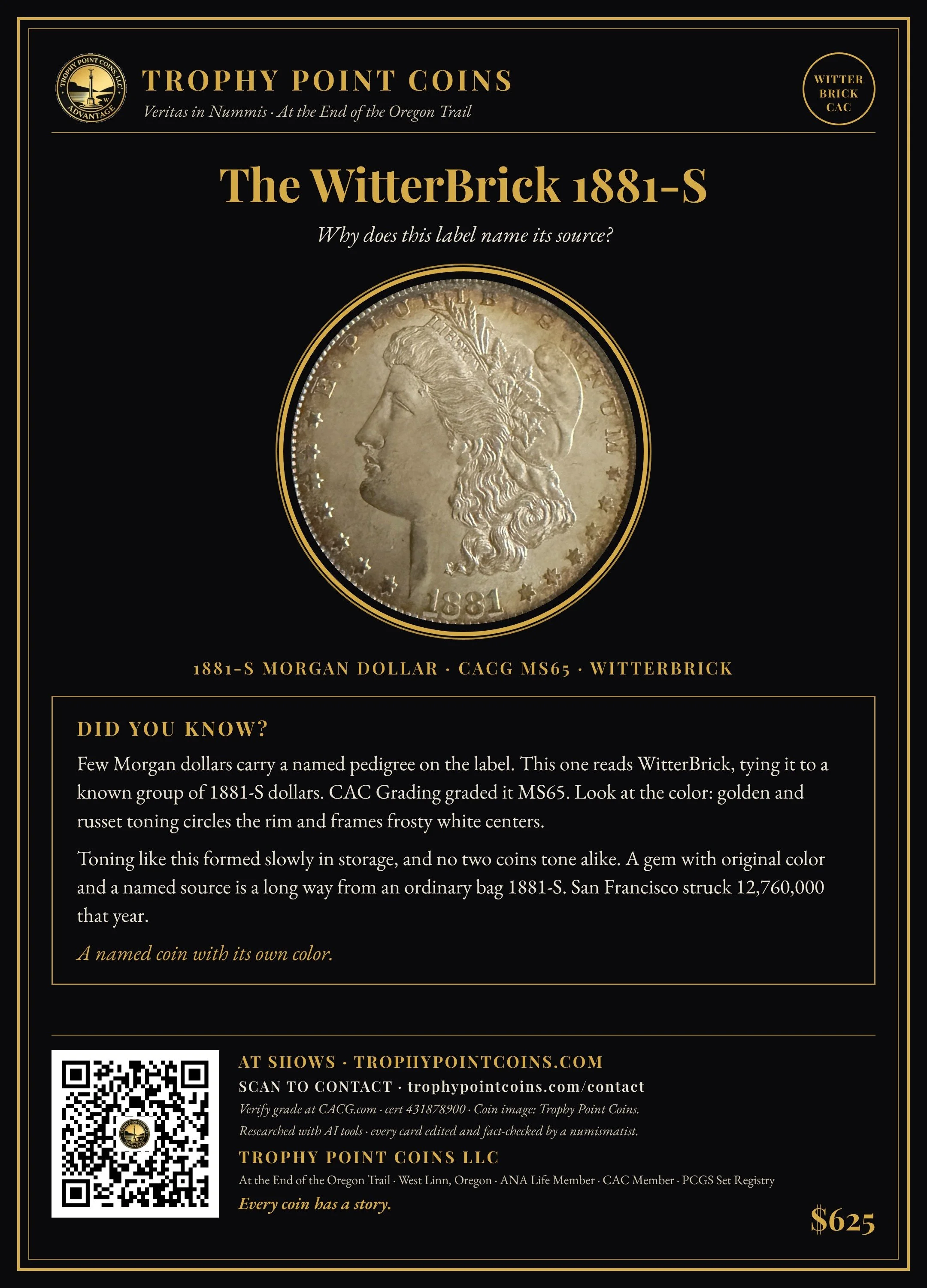 1881-S Morgan Dollar MS65 CACG, WitterBrick