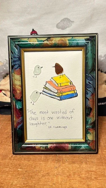 The Most Wasted of Days is One Without Laughter