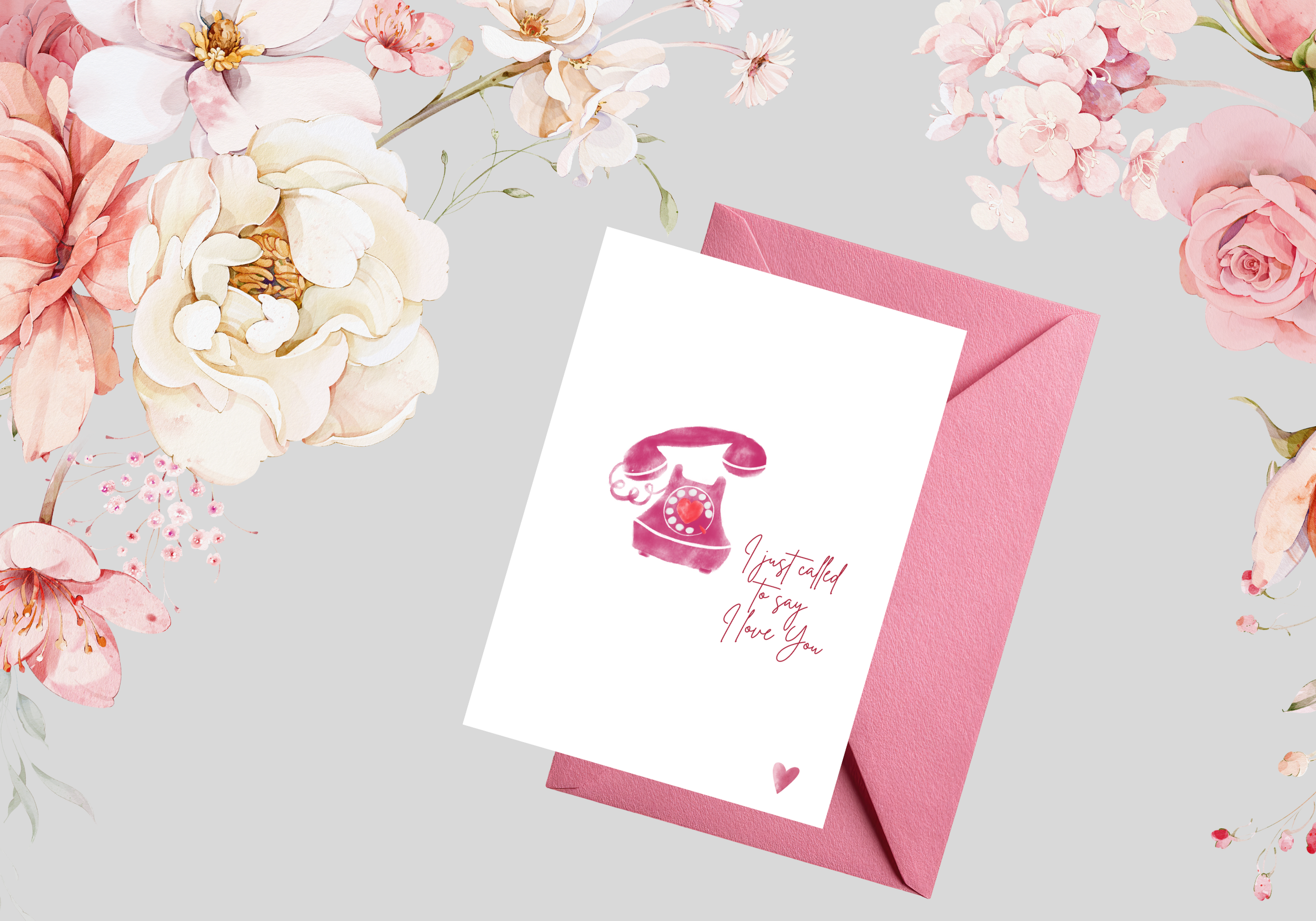 I Just Called To Say I Love You card