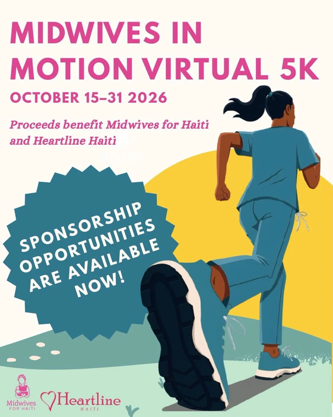 Put your support behind a 5K that goes far beyond the finish line.

Sponsorship opportunities for the 2026 Midwives in Motion Virtual 5K are officially open!

Taking place October 15&ndash;30, the Midwives in Motion Virtual 5K brings people together 