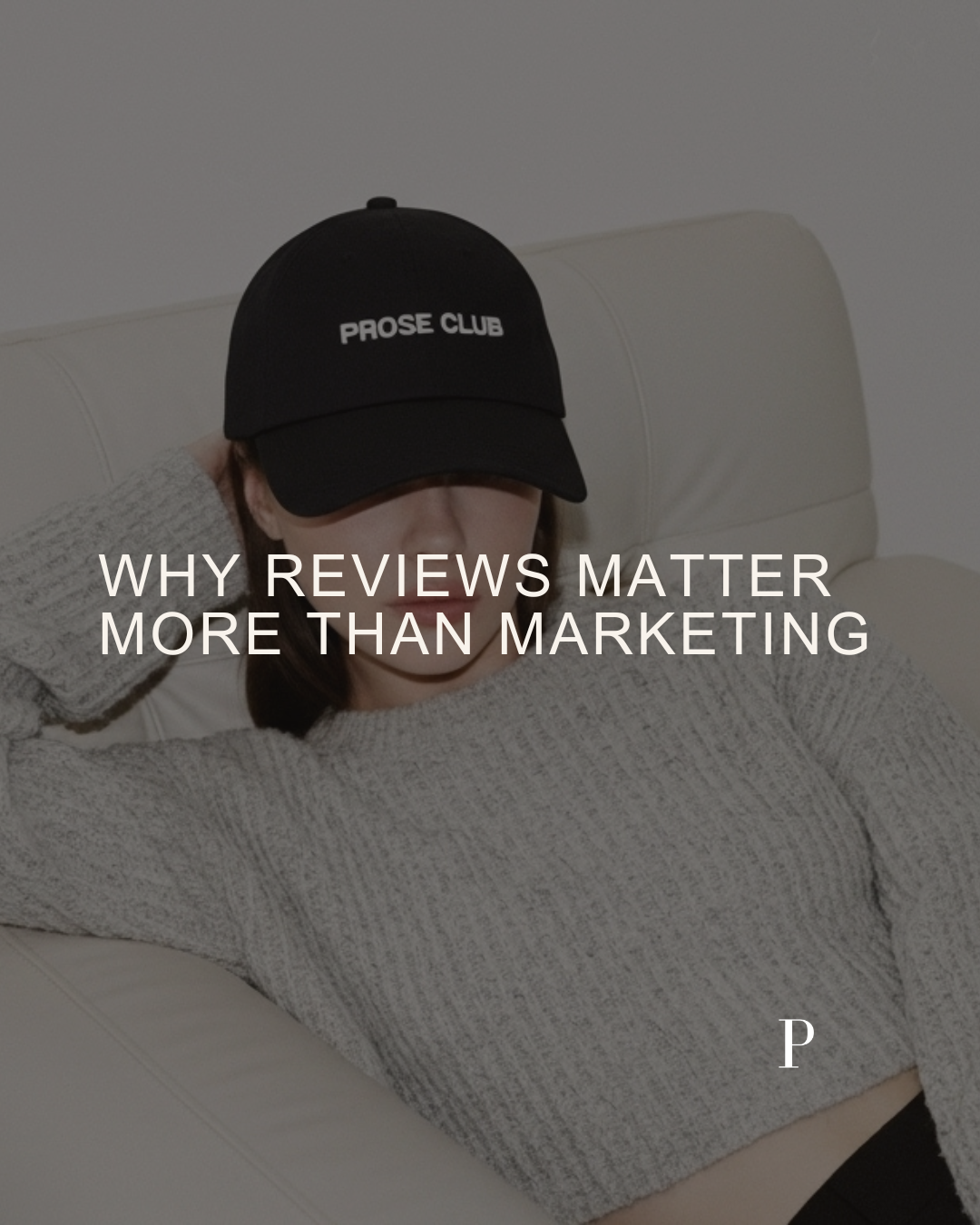 Why Reviews Matter More Than Marketing