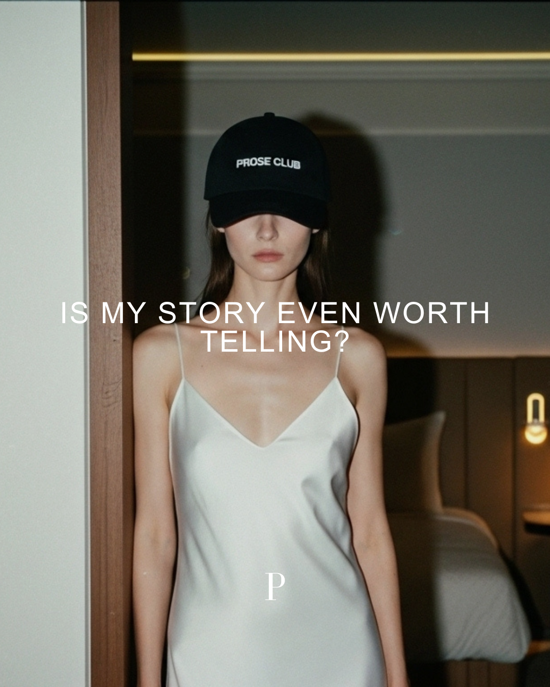 Is My Story Even Worth Telling?