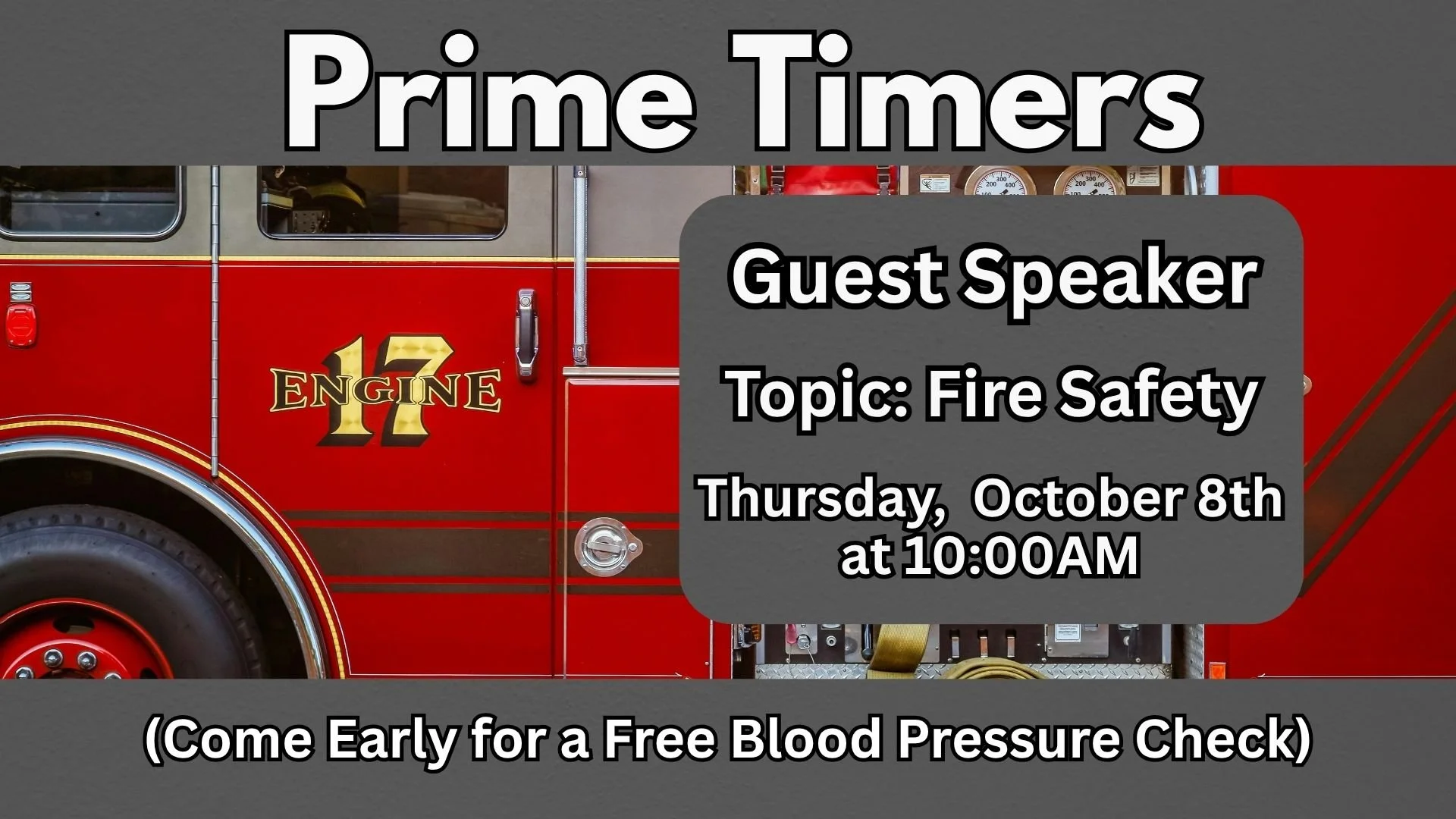 Prime Timers Event - Fire Safety