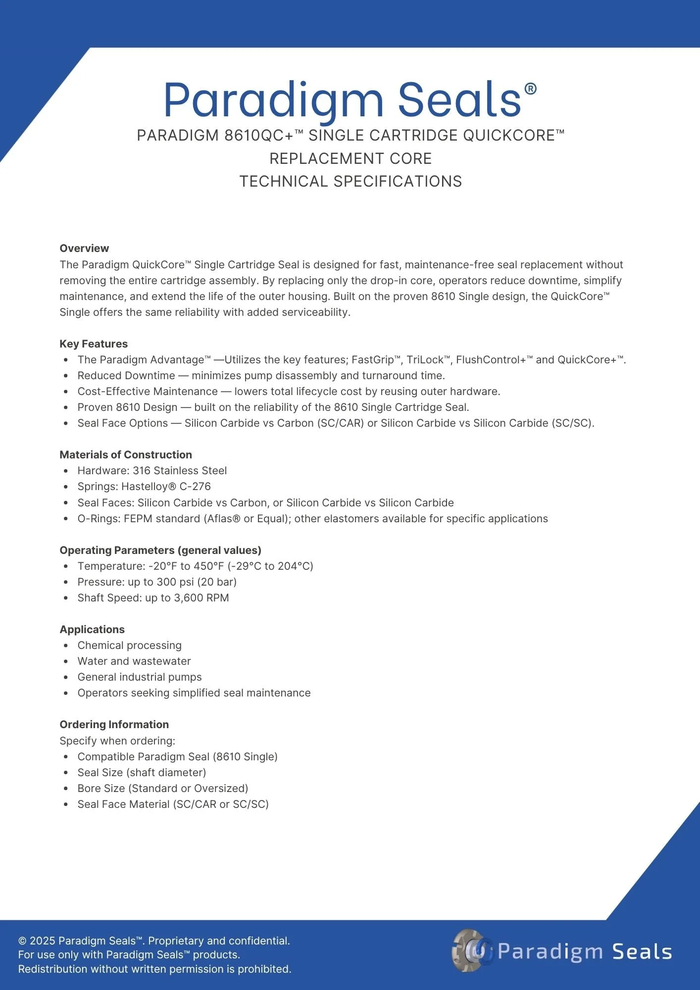 A technical specifications sheet for Paradigm Seals' QuickCore Single Cartridge Seal, detailing features, materials, operating parameters, applications, and ordering information.