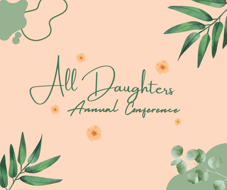 Annual All Daughters Conference