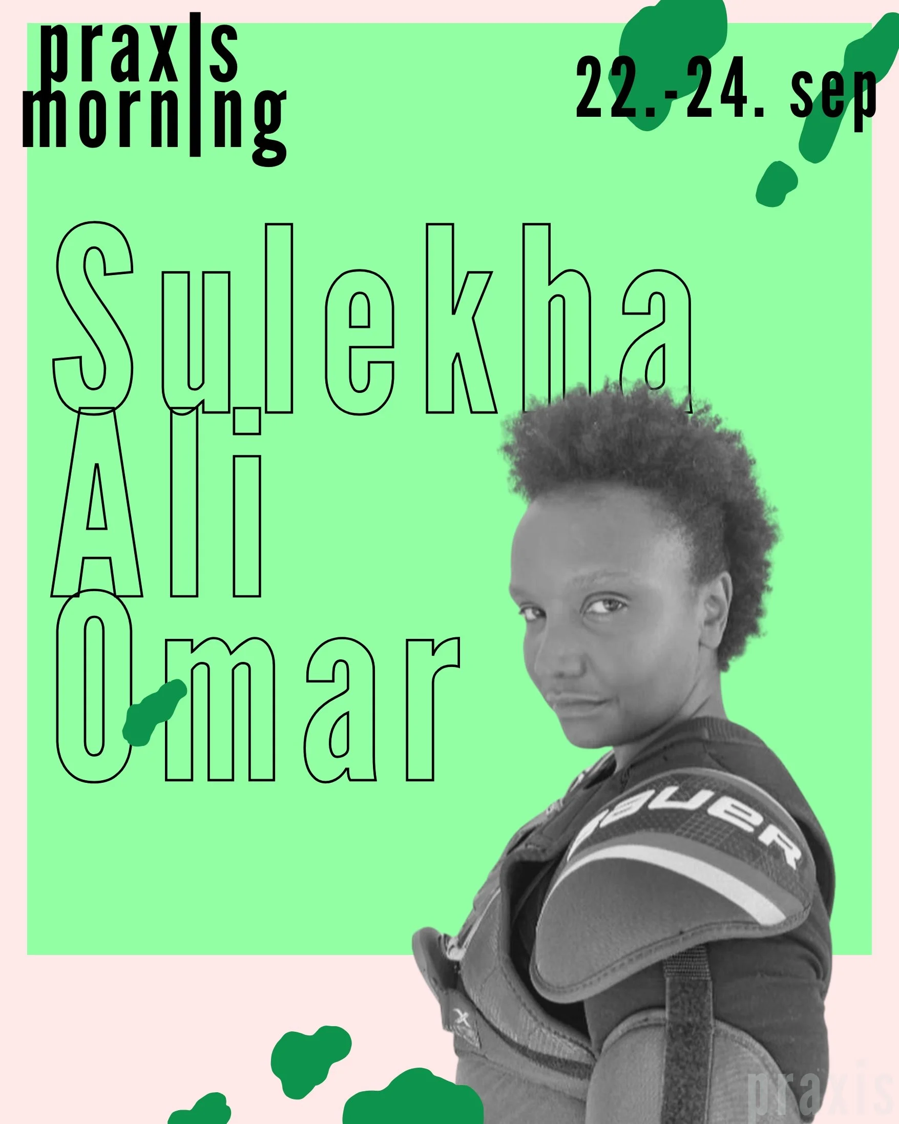 PRAXIS Morning with Sulekha Ali Omar