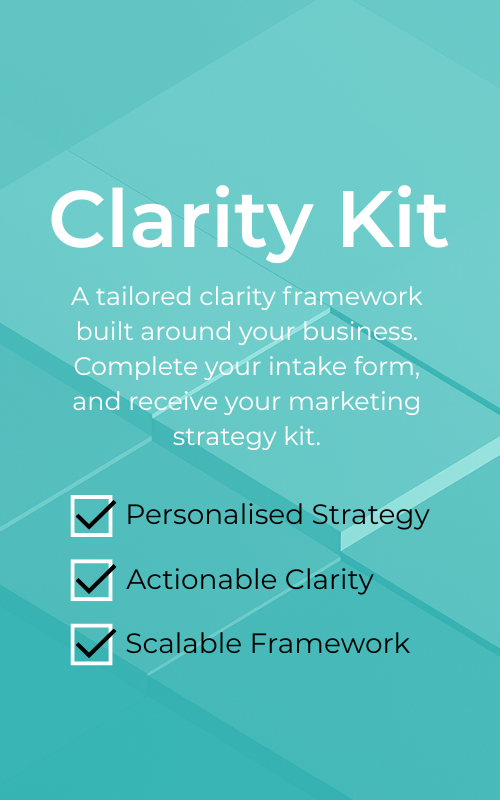 Flyer for Clarity Kit, a tailored business clarity framework. Includes checkboxes for personalized strategy, actionable clarity, and scalable framework.