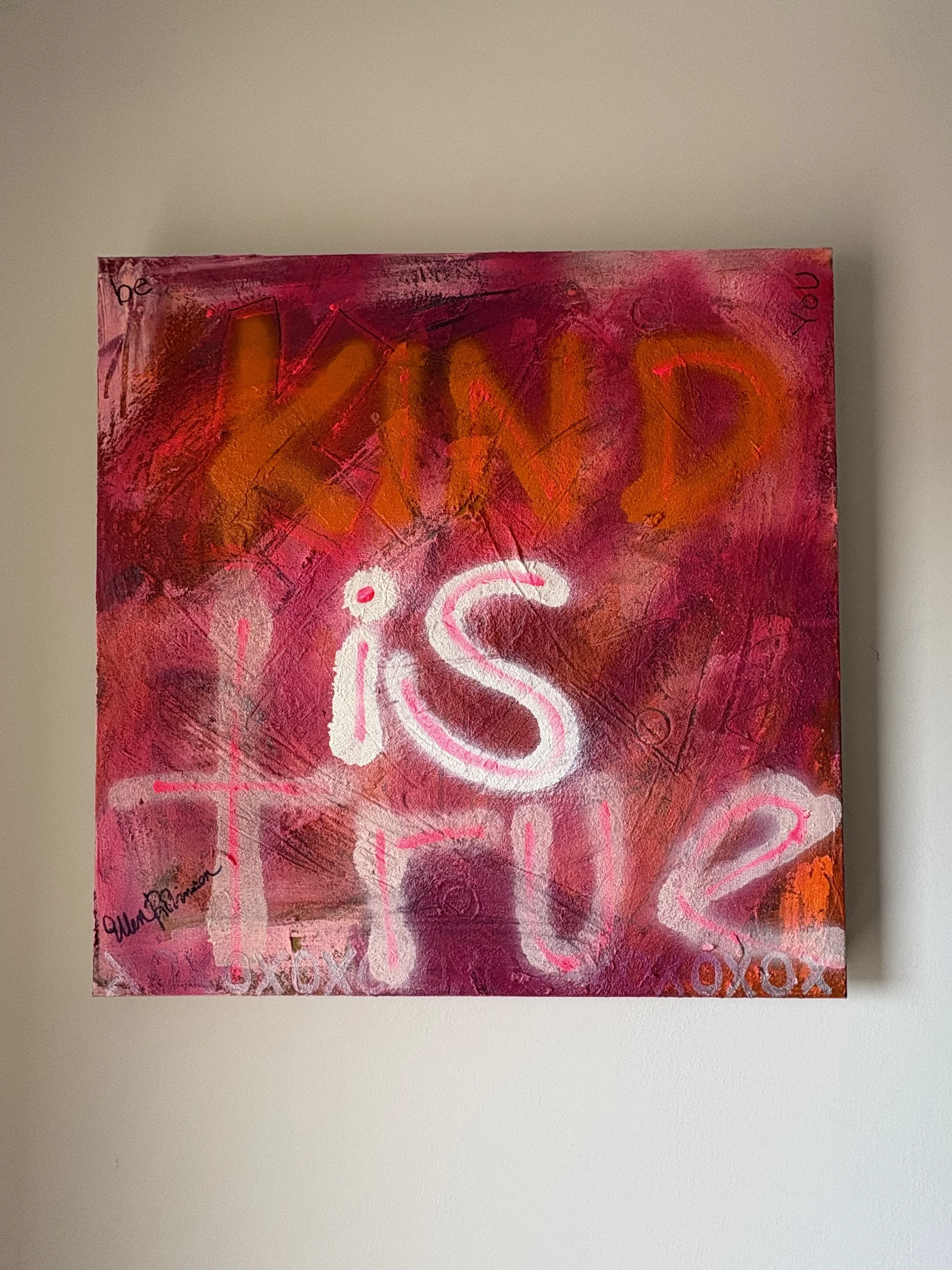 KIND IS TRUE ORIGINAL PAINTING