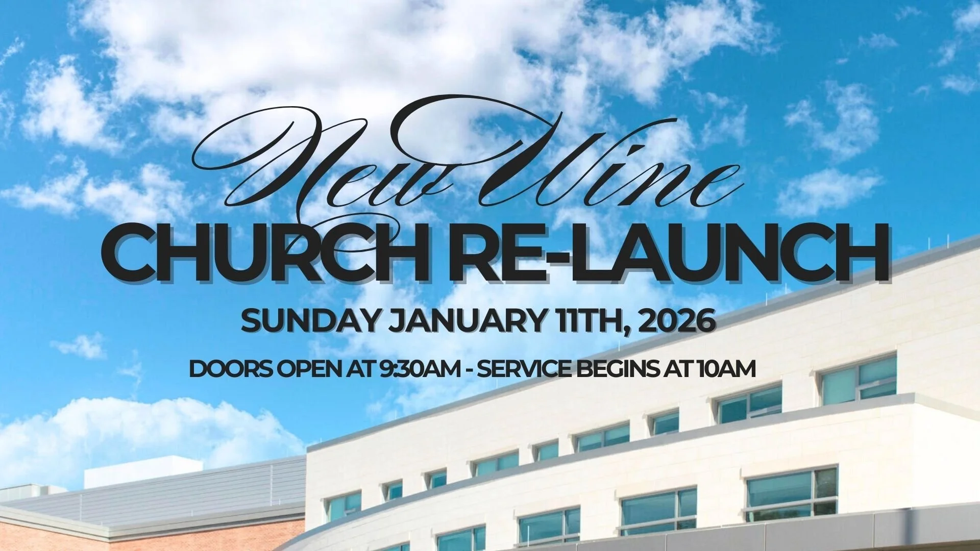 New Wine Church Re-Launch