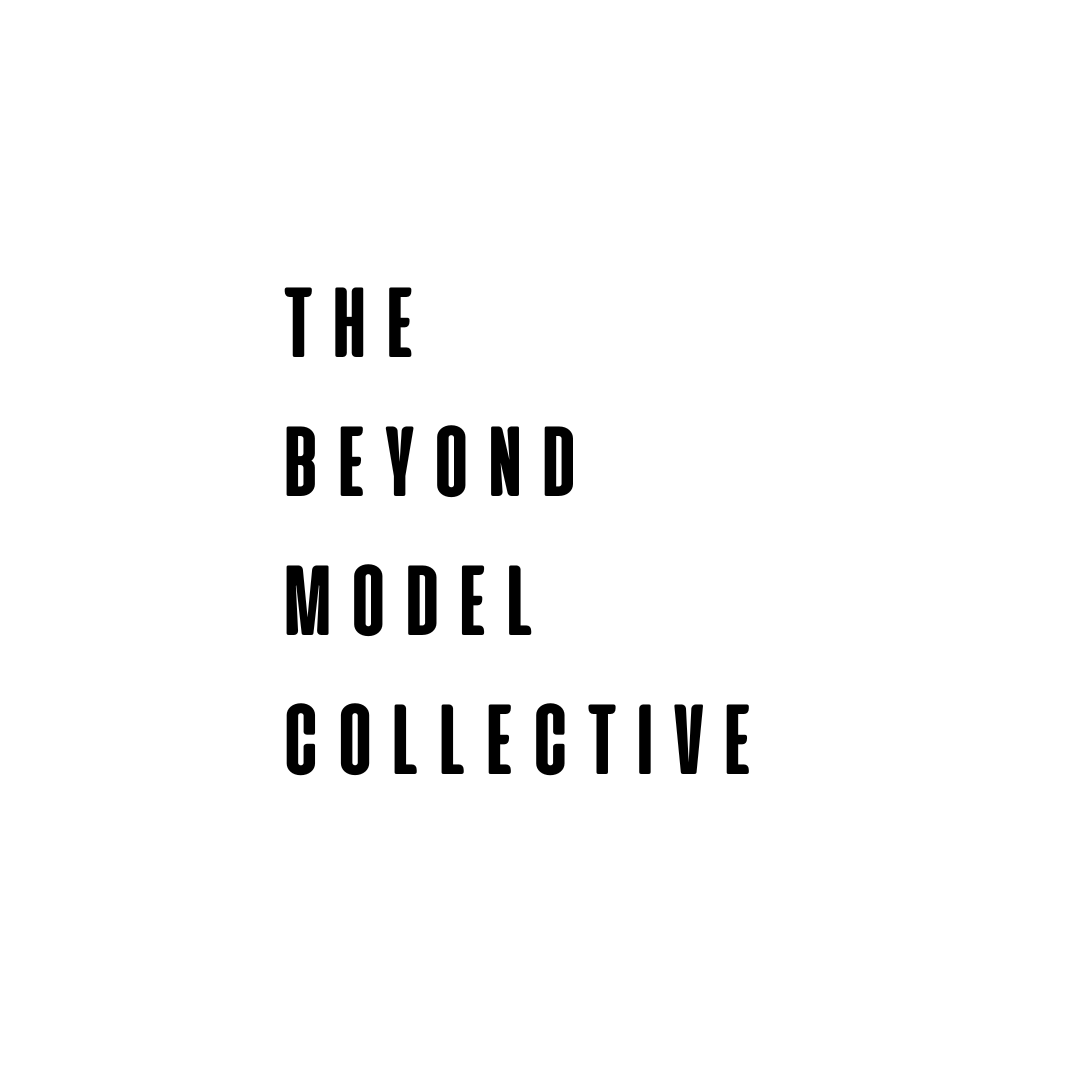 Black text on white background reads, "The Beyond Model Collective."
