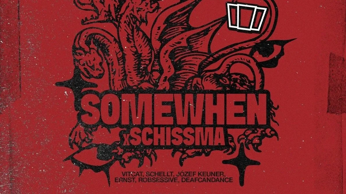 SMOLNA X SCHISSMA: SOMEWHEN