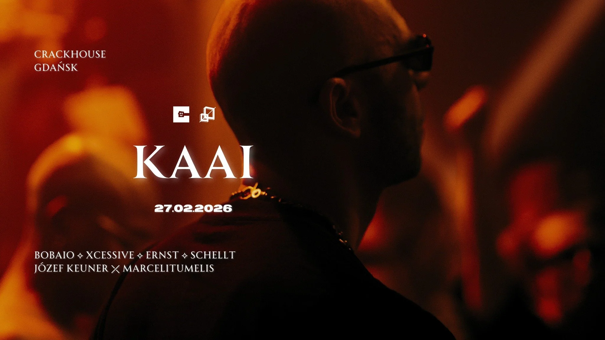 SCHISSMA: GDAŃSK (CRACKHOUSE) – KAAI (NL) ⟡ BOBAIO ⟡ XCESSIVE ⟡ ERNST ⟡ SCHELLT ⟡ JÓZEF KEUNER B2B MARCELITUMELIS