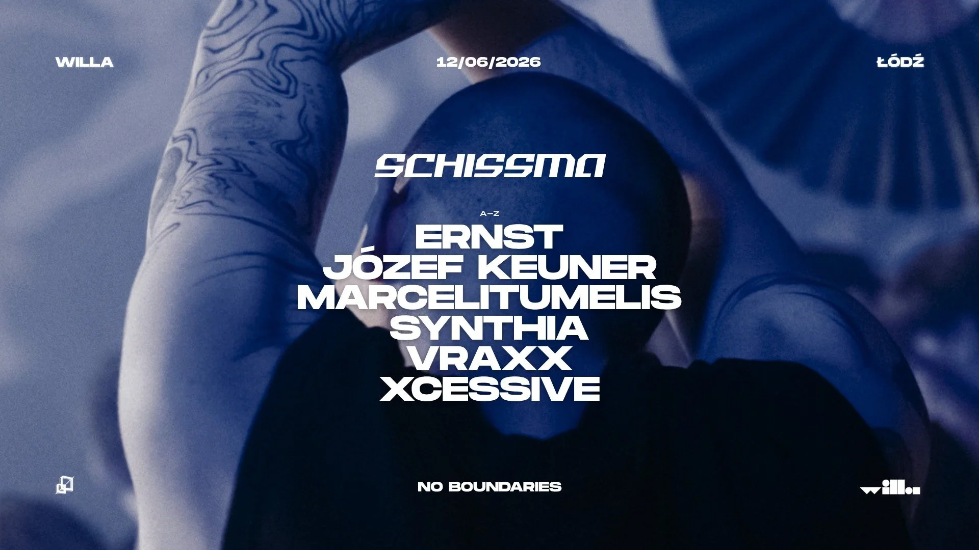 SCHISSMA: ŁÓDŹ (WILLA) – SYNTHIA × ERNST × JÓZEF KEUNER × MARCELITUMELIS × VRAXX × XCESSIVE
