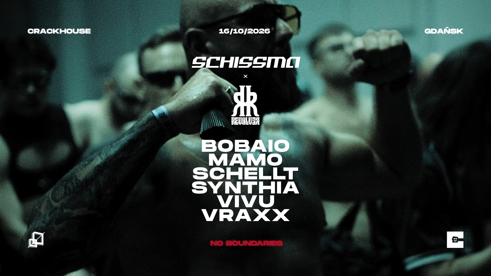 SCHISSMA x REVOLVER: GDAŃSK (CRACKHOUSE) – 16.10.2026 | BOBAIO B2B SYNTHIA • MAMO • SCHELLT • VIVU • VRAXX