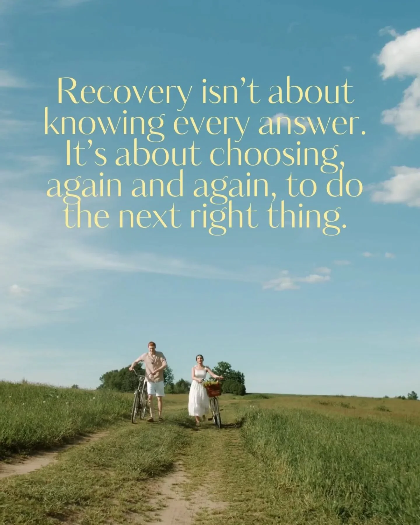 That's all. Just get up again, and again, and again and choose the next right thing 🧡

I don't think anyone has any of the answers when they begin recovering from an ED (I would be worried if you did). You know what's freeing? You're not meant to. Y