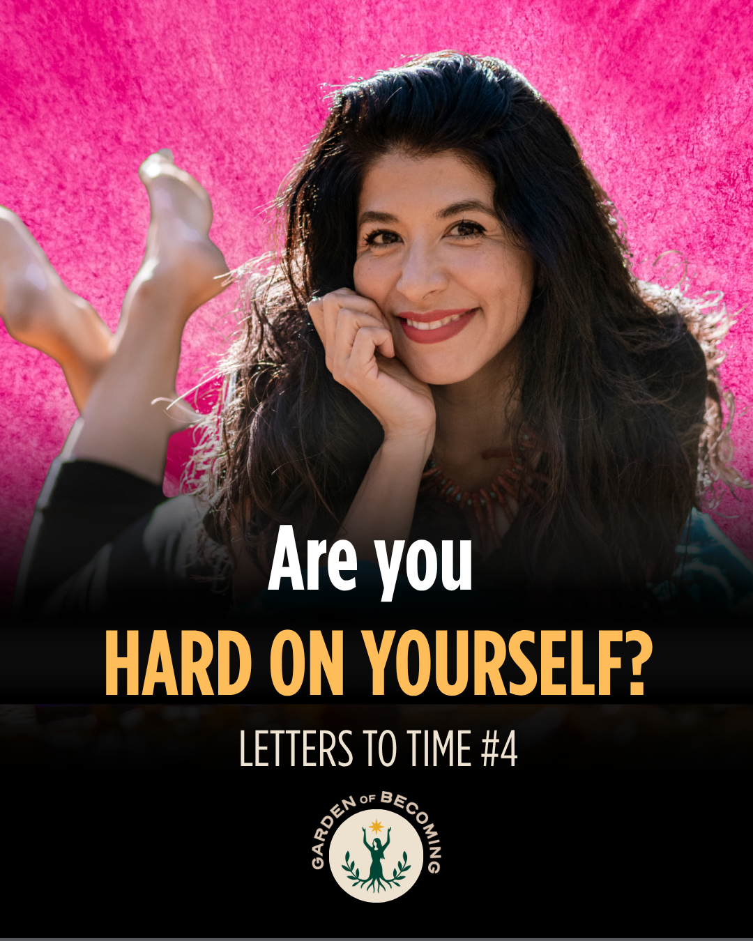 Are You Hard on Yourself?