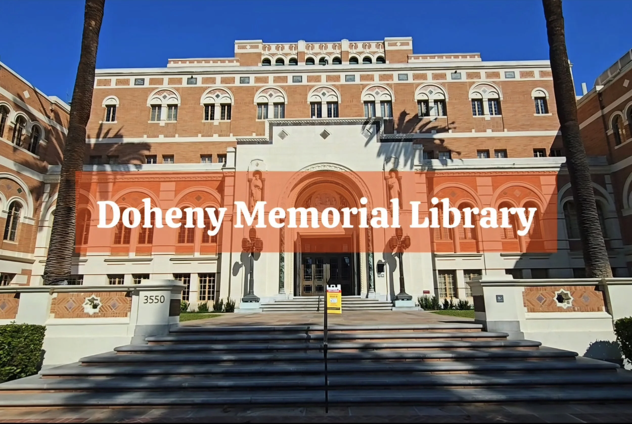 The Doheny Memorial Library: