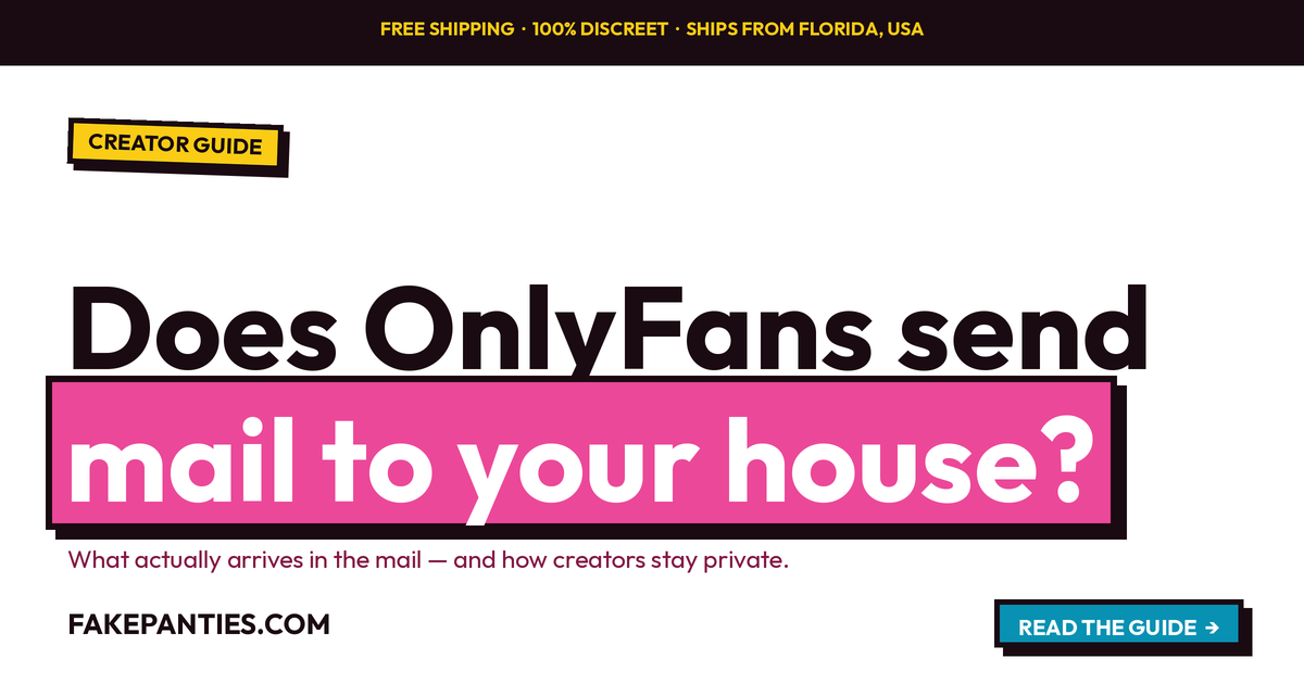 Does OnlyFans Send Mail to Your House?