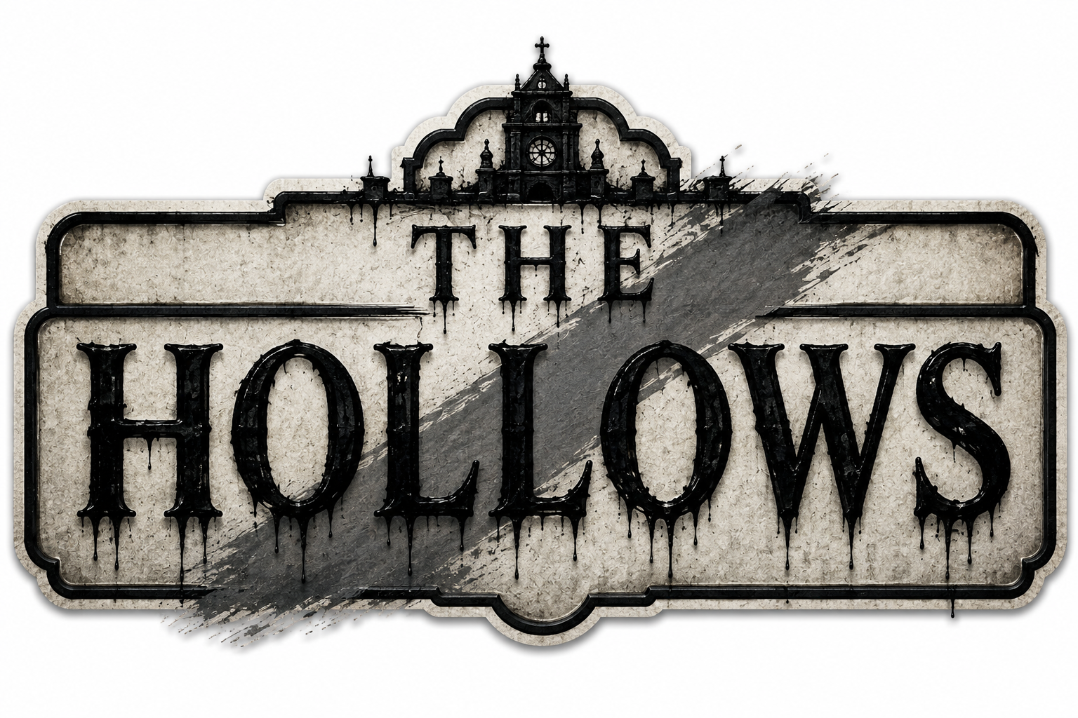 A vintage-style sign for 'The Hollows' with black dripping paint effects and a distressed background, featuring an old building silhouette at the top.