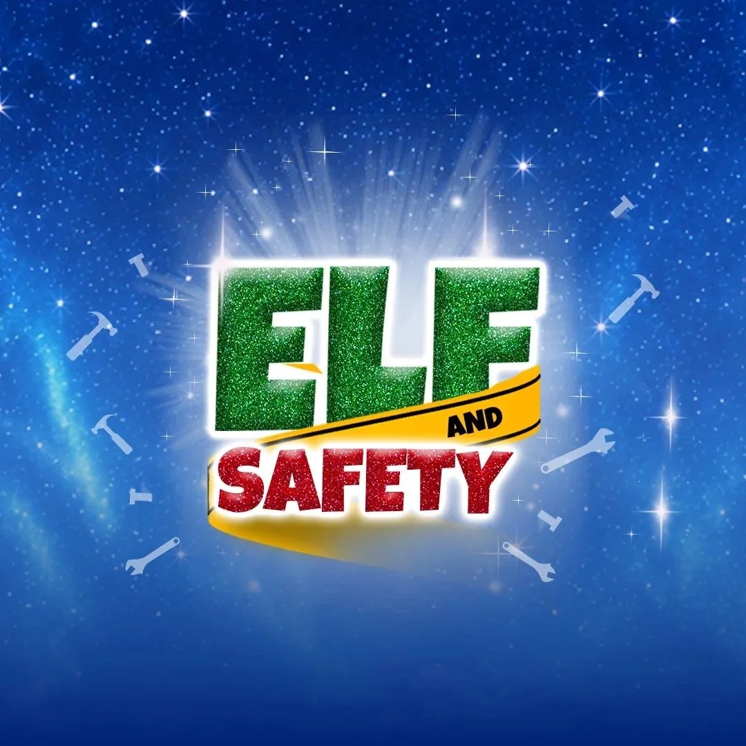 ELF & SAFETY