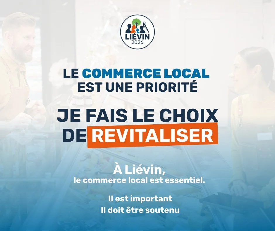 Le commerce local est une priorité pour Liévin.