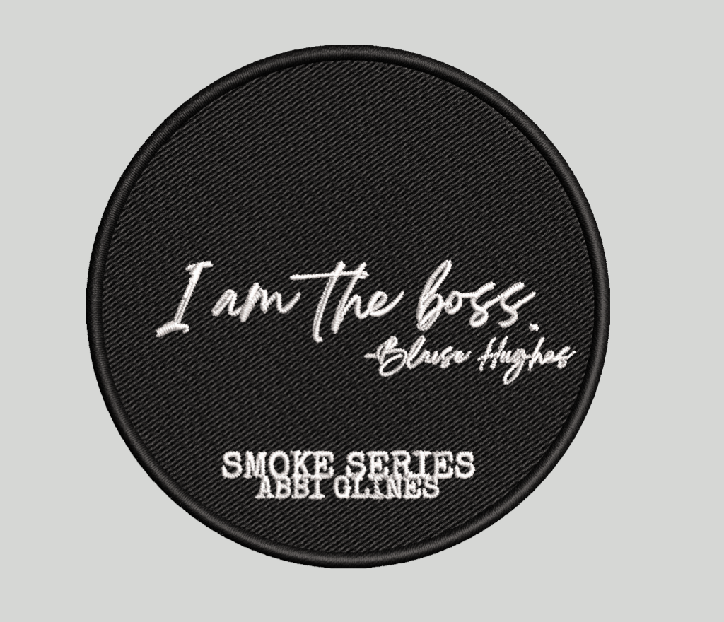 I am the Boss-  iron on patch