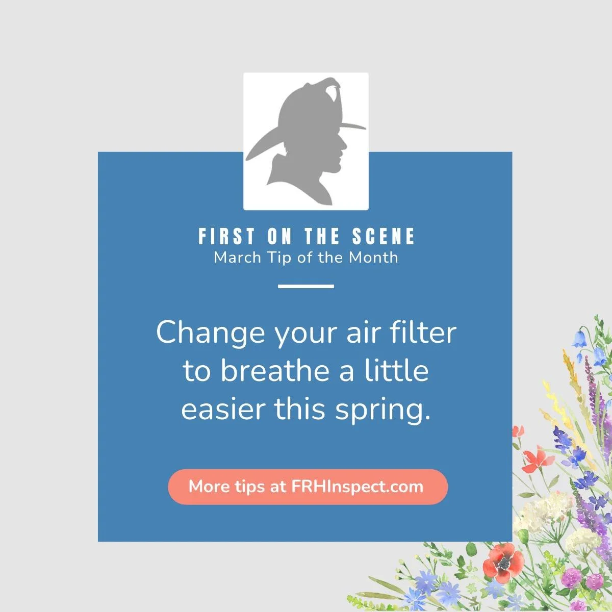 As much as you love looking at the wildflowers and fresh leaves on the trees, your sinuses firmly disagree. To breathe easier (or to prep your home for sale), change out your air filters this spring.  #HomeMaintenance #homeinspector #austin #austinte