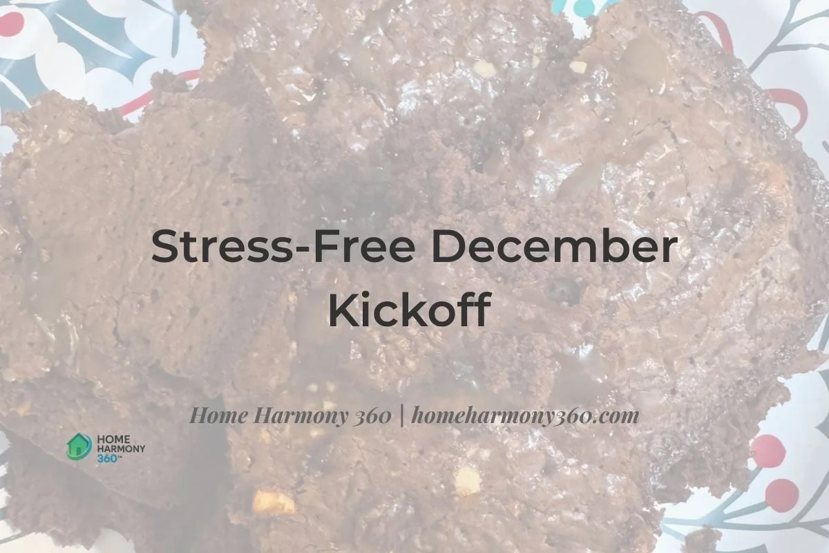 Stress-Free December Kickoff&nbsp;
