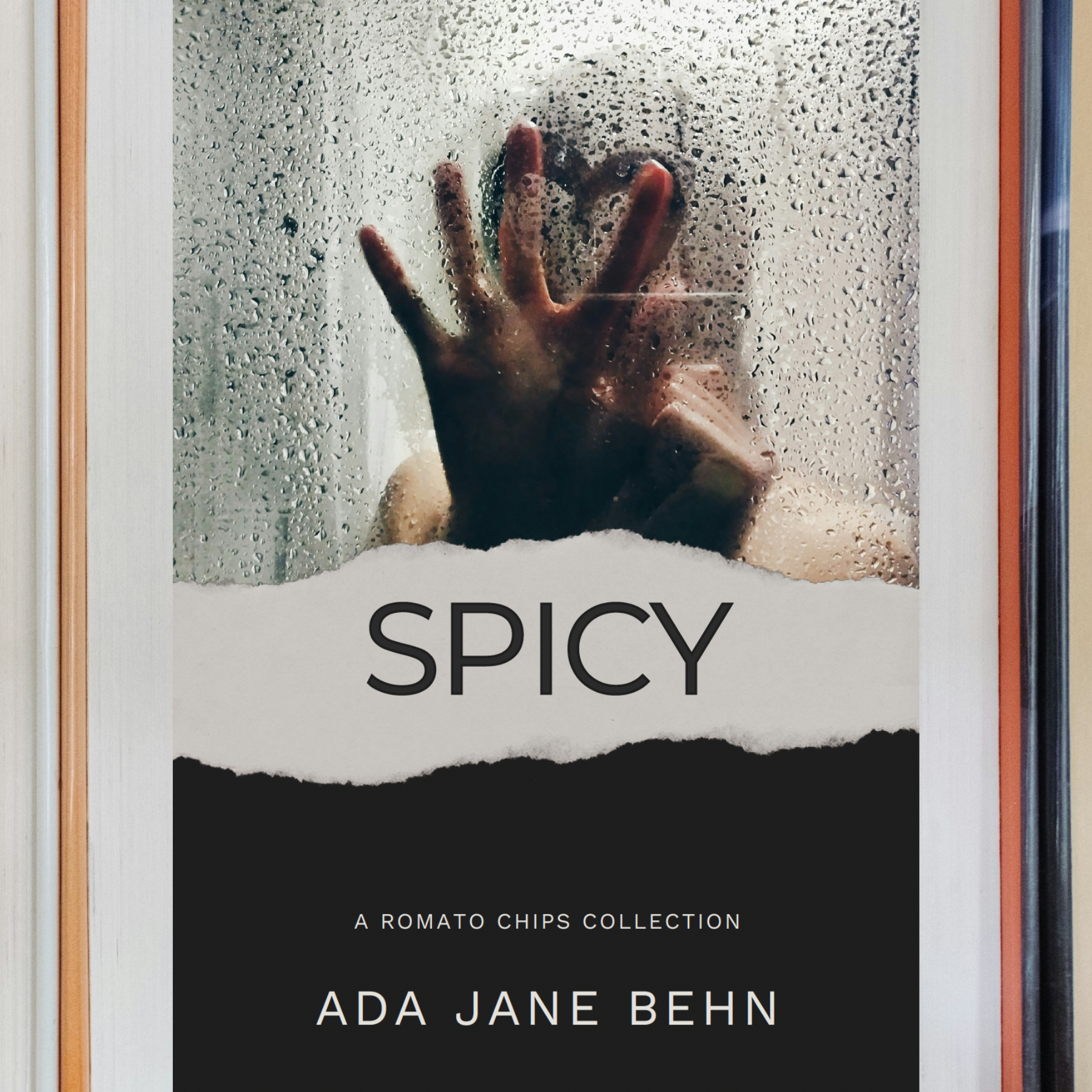 Book cover titled 'Spicy' from the Romato Chips collection by Ada Jane Behn, featuring a person behind a foggy glass with a hand making a heart shape, with a "Coming 2026" circle in the top right corner.