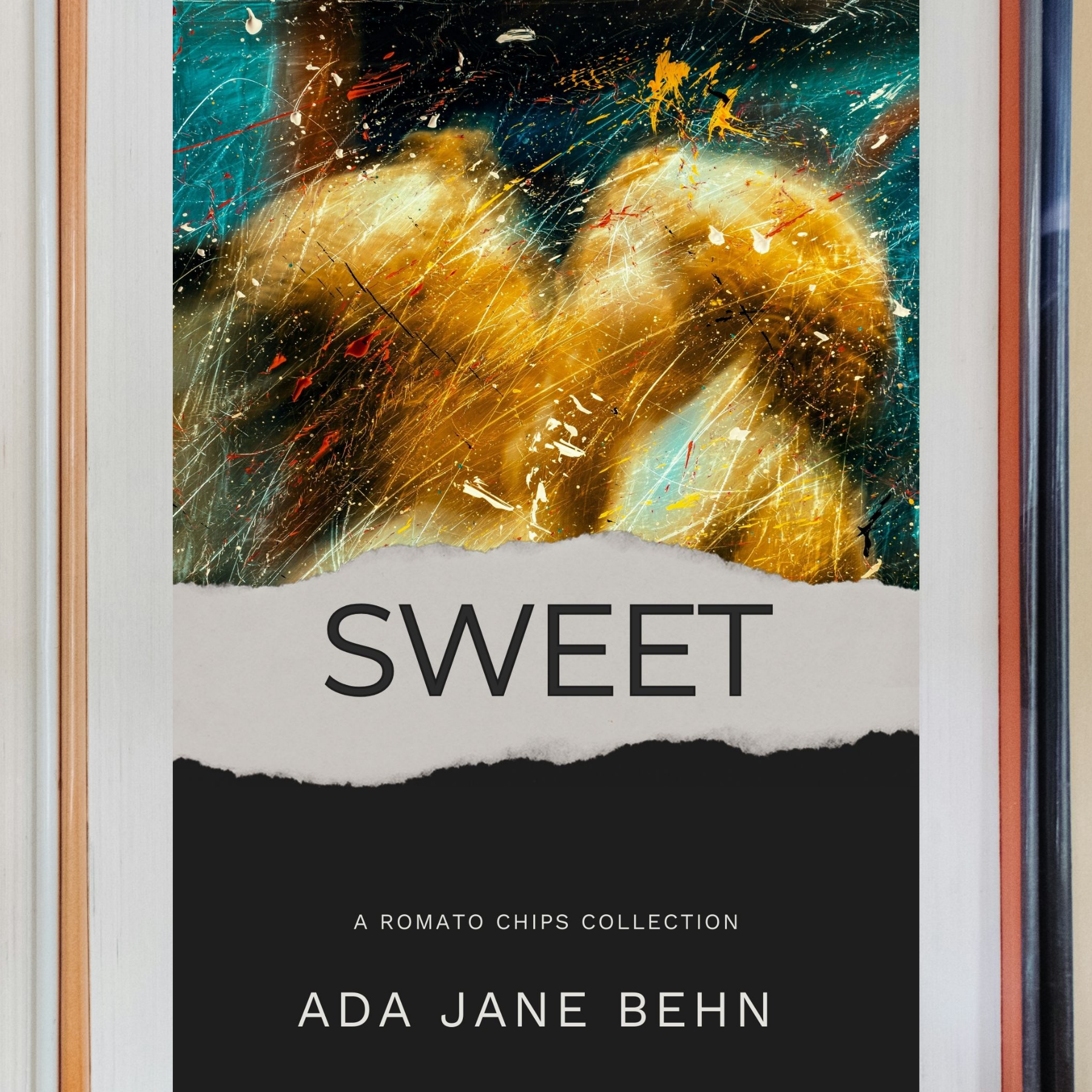 Book cover for 'Sweet' by Ada Jane Behn, part of the Romato Chips Collection, with an abstract colorful background and a white torn paper design.