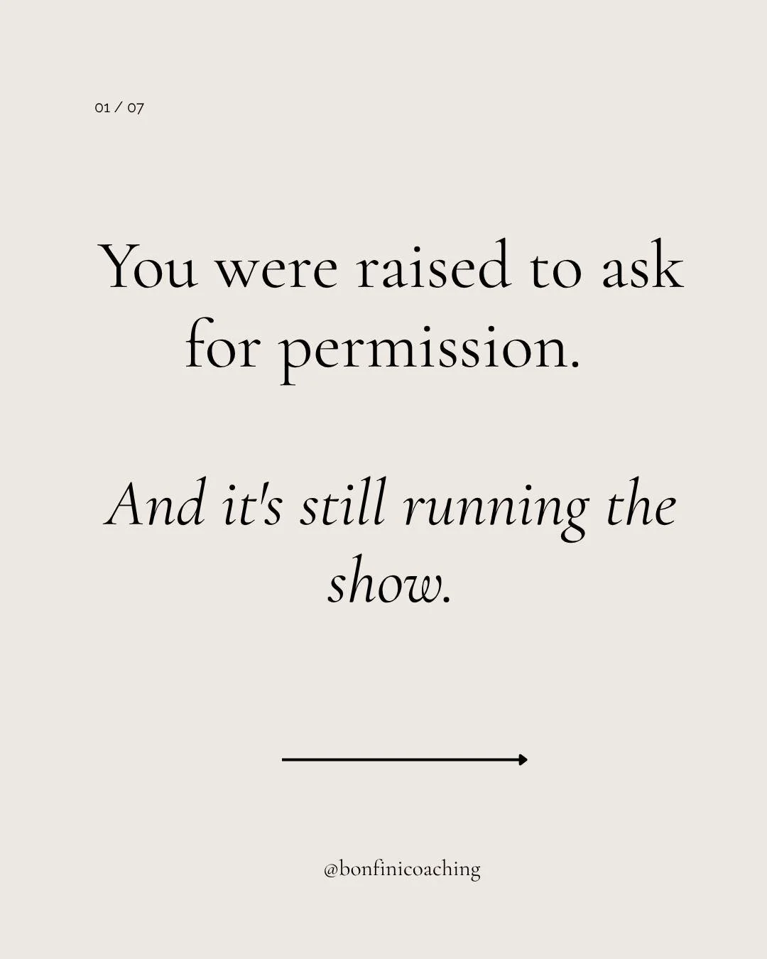 The habit of seeking permission didn't come from nowhere. 

It was the whole system we were raised in.

The work isn't to shame yourself for still running that pattern. It's to start noticing where it's happening.

Week 1/10 is Permission to Notice. 