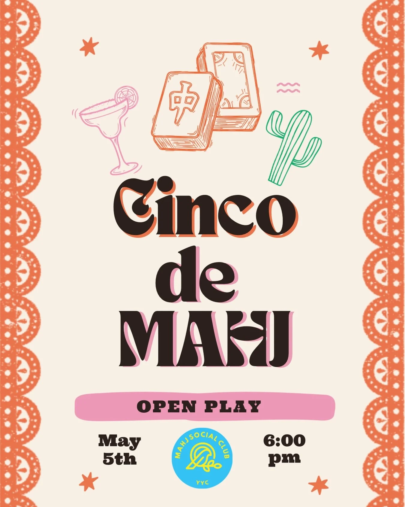 Cinco de Mayo&hellip; but make it MAHJ. 🀄️🍹

Join us for this special edition of Open Play: tiles in one hand and a margarita in the other!  Expect the open play evenings you&rsquo;ve come to love, with a Cinco de Mayo spin! 

Open to all players w