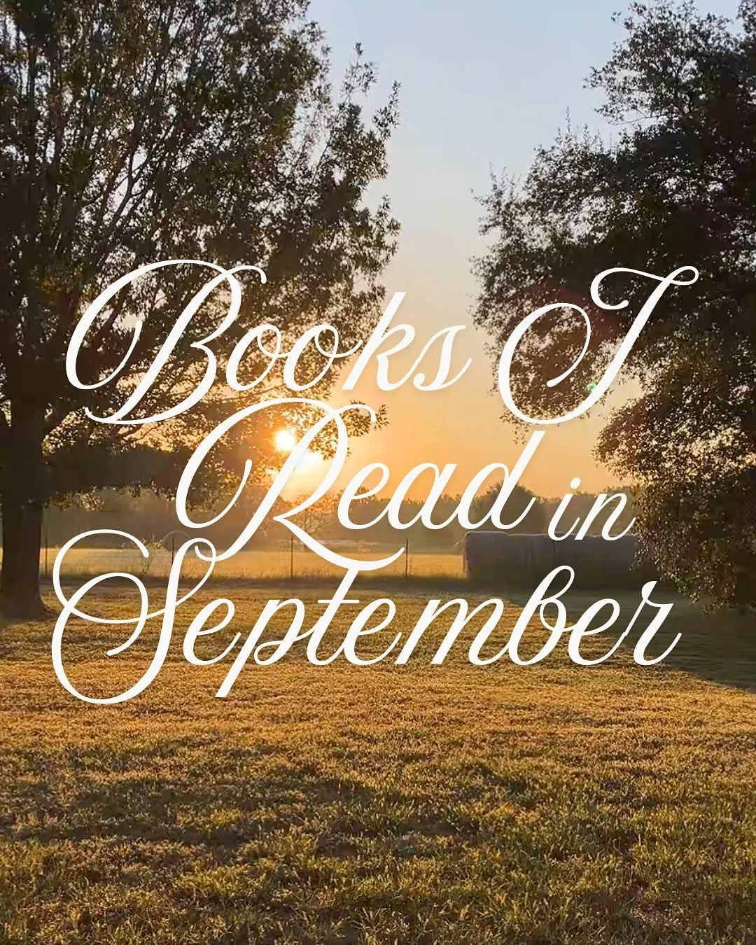 September reading roundup📚🧺 I don&rsquo;t get to read near as much as I&rsquo;d like (also don&rsquo;t prioritize like I should) but thought it would be fun to start sharing what I read! Have you read any of these? Give me your thoughts! 

Going to