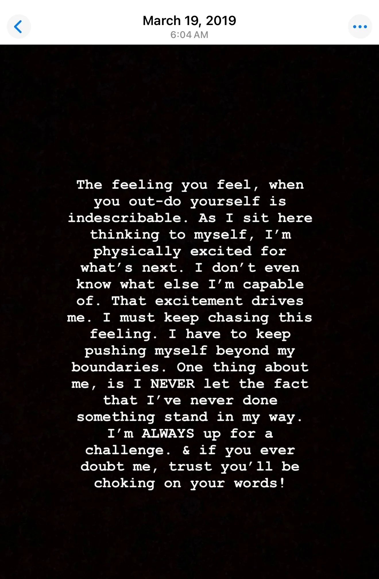 Screenshot of a motivational quote on a black background, dated March 19, 2019, at 6:04 AM, discussing feelings of excitement and challenge when pushing one's boundaries.