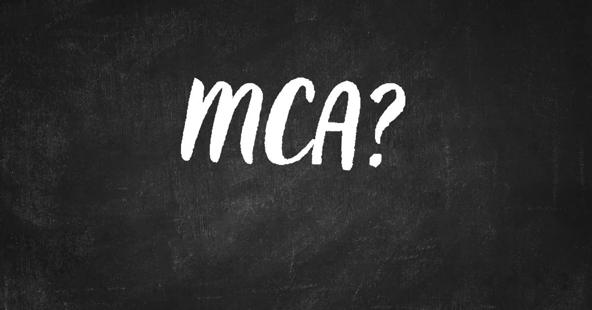 What Is an MCA Loan? Merchant Cash Advances Explained for Business Owners