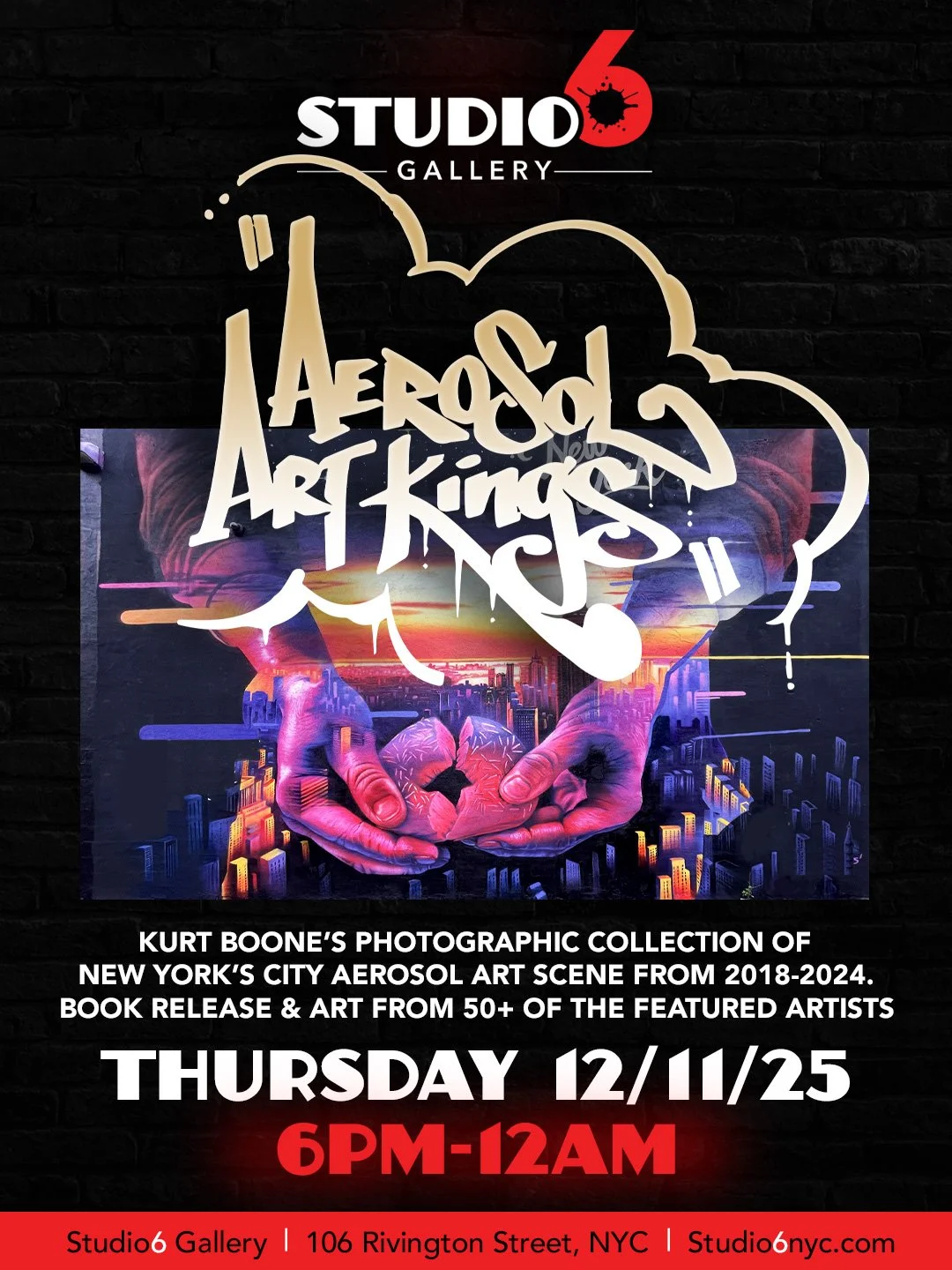 Kurt Boone's Aerosol Art Kings 12/11/25