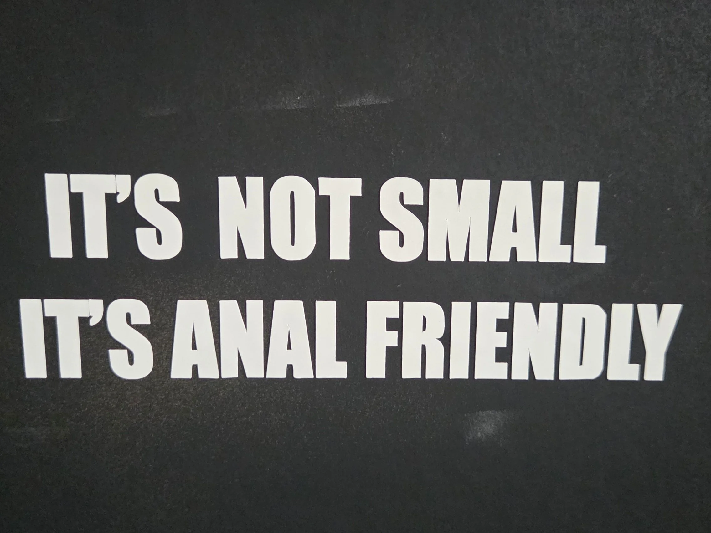 it's not small it's anal friendly.jpg