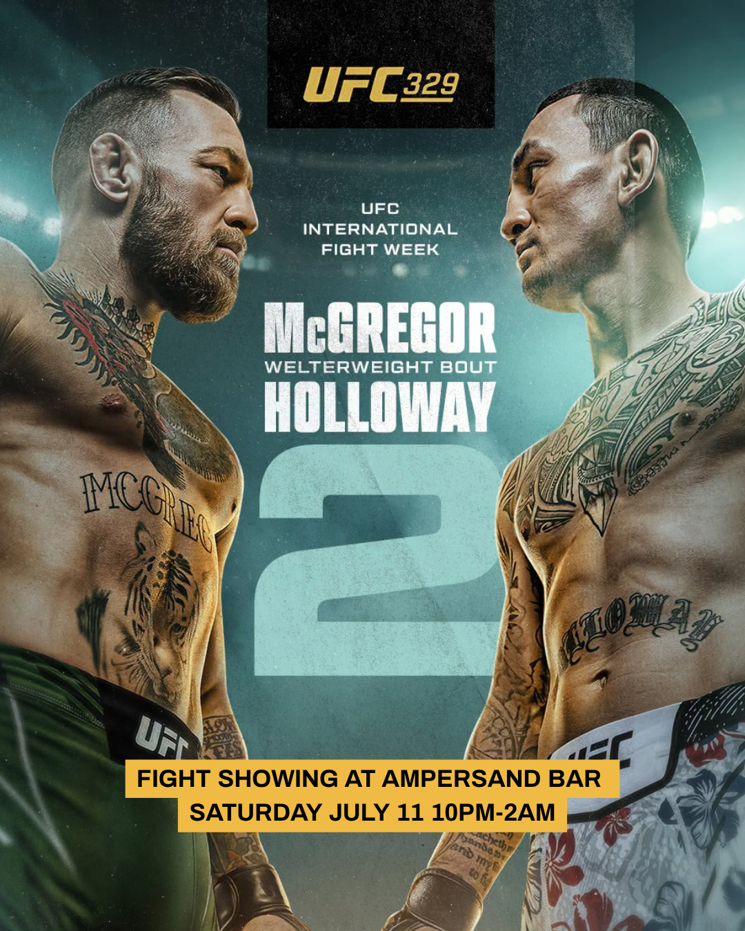 Fight night is on at Ampersand. Catch McGregor vs. Holloway on the big screen Saturday, July 11 from 10PM–2AM. Drinks, energy, and a full bar all night.