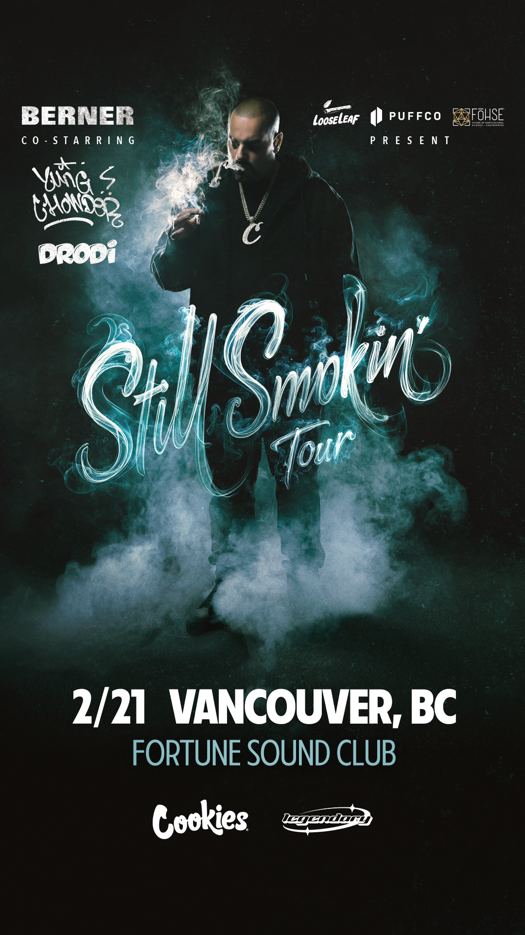 Berner-StillSmokinTour-VancouverOnly-Story.png