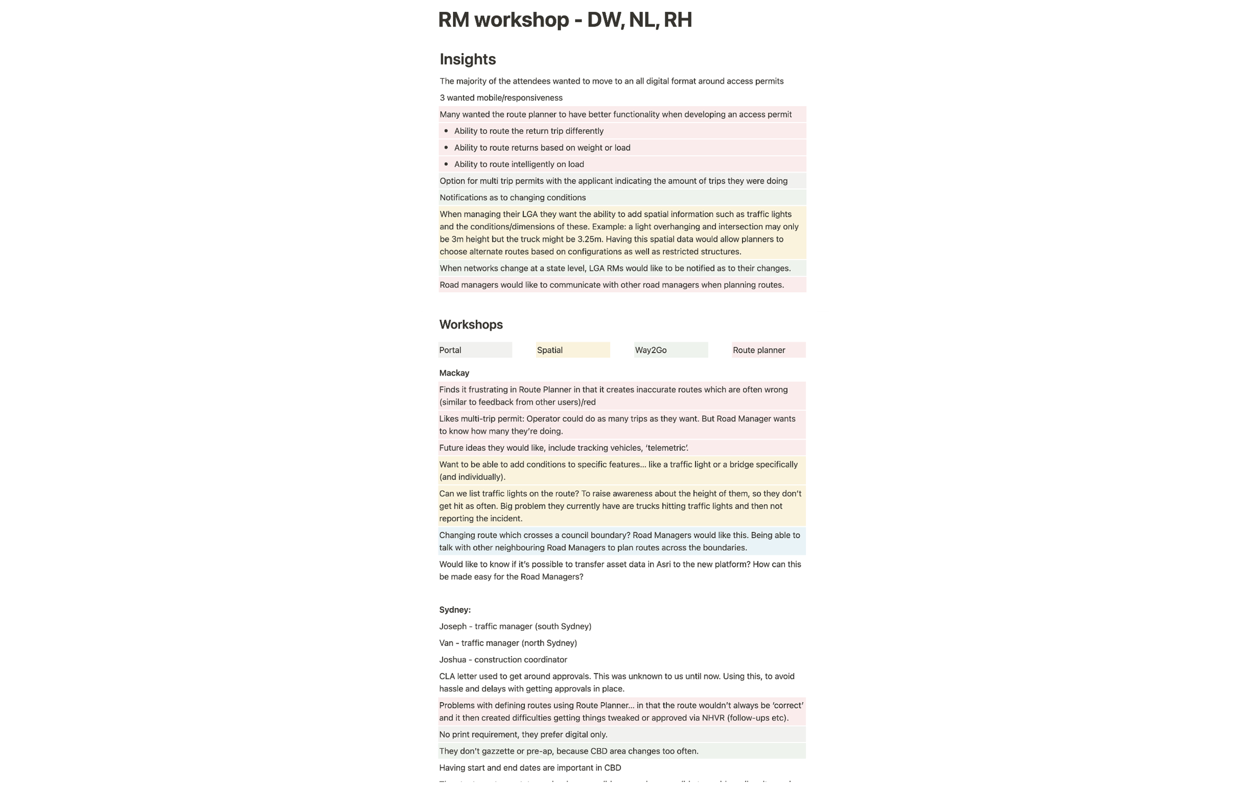 From these interviews I gathered feedback and insights. The key pain-point that I discovered, was the current method for updating road networks. Road Managers are required (by law) to inform the NHVR of network updates. Yet these are currently commu