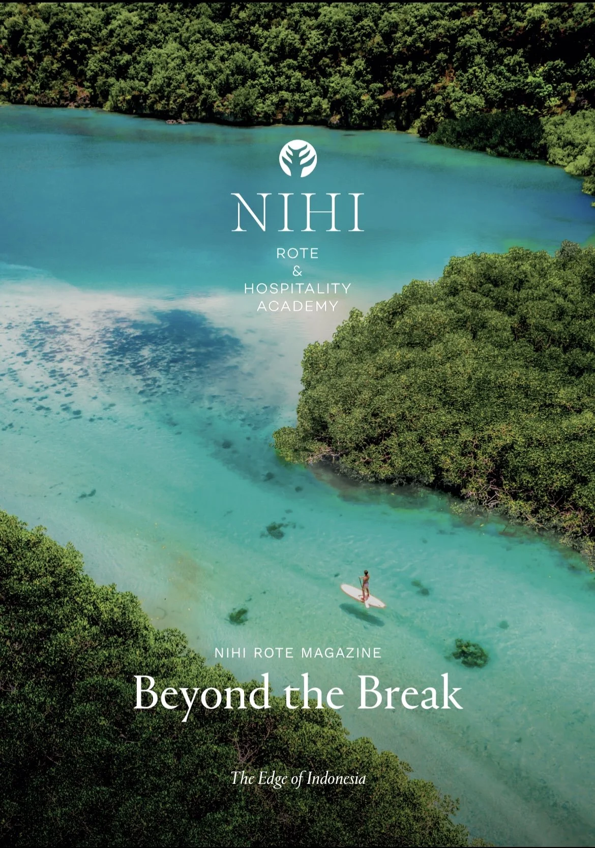 Beyond the Break - NIHI Rote